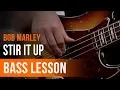 Download Lagu Bob Marley - 'Stir It Up' Full Song Tutorial for Bass