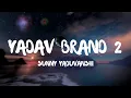 Download Lagu Yadav Brand 2 (Lyrics) - Sunny Yaduvanshi | Nitesh Ujoli