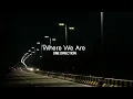 Download Lagu One Direction - Where We Are ( Speed up + reverb) Tiktok version