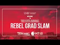 2025 Rebel Grad Slam Finals