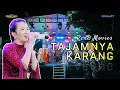 TAJAMNYA KARANG - RENA MOVIES \