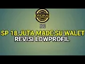Download Lagu SP 18 JUTA MADE SU WALET