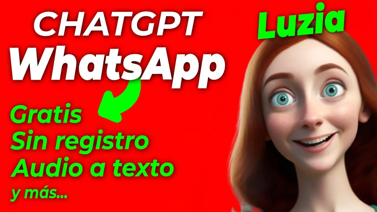 Cómo tener CHATGPT en WHATSAPP ❤️️¡La Mejor Forma de Todas! ❤️️ - Luzia