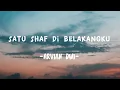 Download Lagu Satu Shaf Di belakangku - Arvian Dwi (LIRIK)