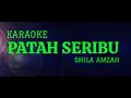 Download Lagu Patah Seribu - Shila Amzah Karaoke Version