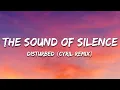 Download Lagu Disturbed - The Sound Of Silence (CYRIL Remix) [Lyrics]