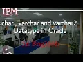char varchar and varchar2 Data Type in Oracle in English class 8 difference between them