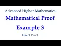 Mathematical Proof Example 3 Direct Proof