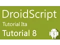 DroidScript Tutorial ITA Tutorial 8 Componenti multipli