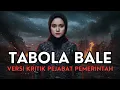 Lagu TABOLA BALE - LIHAT PEJABAT E - VERSI KRITIK PEJABAT PEMERINTAH DPR