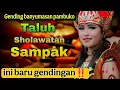 Download Lagu Gending TALUH banyumasan full | SHOLAWAT | MENYURA | SAMPAK ‼️gending Terbaik paling enak