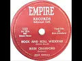 Download Lagu Bixie Crawford - Rock And Roll Wedding (Empire 102) 1956