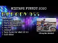 Lagu IN MY FEELINGS DJ DODY 955™️ MIXTAPE FUNKOT 2020