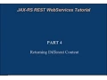 JAX-RS REST WebServices Tutorial - Part 4 Returning different content types XML JSON