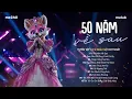 Lagu 50 NĂM VỀ SAU - Nguyện Cầu Đến 50 Năm Về Sau..| BXH HITS CA SĨ GIẤU MẶT Hay Nhất 2026