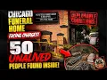 50 UNALIVED found inside Chicago Funeral Home in INHUMANE conditions along with over 50 CREMAINS