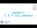 Series - 1 3 7 13 21 n terms using JAVA Programming ICSE