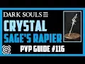 Dark Souls 3 - Crystal Sage s Rapier Murky Longstaff