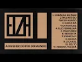 Elza Soares - A Mulher do Fim do Mundo (Álbum Completo Oficial - 2015)