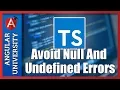 Typescript 2 Non Nullable Types - Avoiding null and undefined Bugs