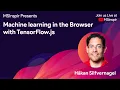 Machine learning in the browser with TensorFlow js