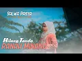 Download Lagu Salwa Pasya - Hilang Tando Ranah Minang Official Music Video )