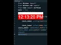 Digital clock in Python - 15 lines of code