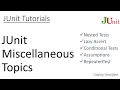 JUnit Tutorial - 5 JUnit Miscellaneous Topics