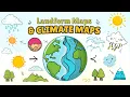 Landform Maps Climate Maps Explained Learn Geography with Fun Visuals