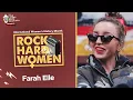 Lagu #RockHardWomen • Farah Elle (Full Performance)