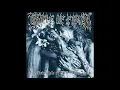 Cradle Of Filth - The Principle Of Evil Made Flesh (Full Album)