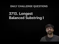 3713 Longest Balanced Substring I LeetCode Daily Challenge Step-by-Step Explanation