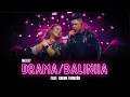 Download Lagu Drama/Balinha (Medley) - Feat: Kauan Furacão  \