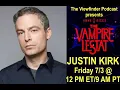 Acclaimed Actor Justin Kirk Talks THE VAMPIRE LESTAT and More