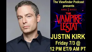 Acclaimed Actor Justin Kirk Talks THE VAMPIRE LESTAT and More