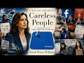 Careless People Sarah Wynn-Williams Shocking Facebook Memoir Power Greed Lost Idealism