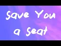 Download Lagu Alex Warren - Save You a Seat