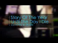 Story Of The Year - Until The Day I Die (guitar cover) #12