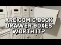 Are Comic Book Drawer Boxes Worth It