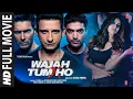 Download Lagu Wajah Tum Ho (Full Movie): Sharman Joshi, Gurmeet Choudhary, Sana Khan, Rajniesh Duggall | T-Series
