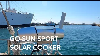 Go Sun Sport Solar Cooker Experience – Ep. 163