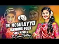 Download Lagu ORI MOGILAYYO NEW FOLK SONG 2024 REMIX BY HYDERABADI FOLK TRENDING 0.1
