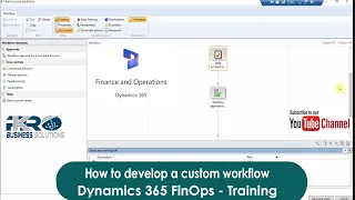 How to develop a custom workflow for Dynamics 365 Finance Operations an end to end procedure