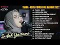TIARA (KRIS) - cover INDAH YASTAMI || full album INDAH YATAMA 2022