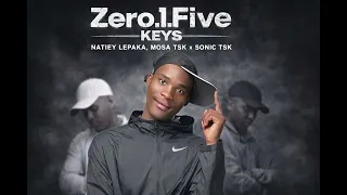 natiey lepaka ft mosa tsk x sonic tsk zero 1 five keys