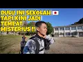 Lagu KALIAN PASTI KAGET LIAT KONDISI SEKOLAH JEPANGINI🇯🇵!! DAN KINI JADI TEMPAT MISTERIUS 😰