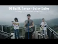 Download Lagu FARELL - DIBALIK LAYAR feat Ian Kasela