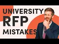 7 RFP Mistakes Universities Make And How to Fix Them