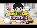 Grams to Cups Calculator The ONE Baking Conversion You Need to Know