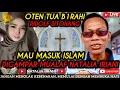 Download Lagu 🔴MAU MUALAF‼️ OTEN TUA B1RAHI RIDOLF SITOHANG MALAH DIGAMPAR MUALAF NATALIA IRIANI? |HIJRAH KHADIJAH